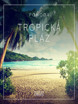cover image of Pohoda, Tropická pláž